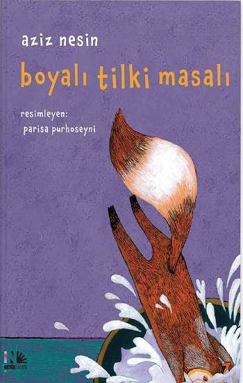 Boyalı Tilki Masalı (Ciltli)