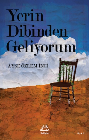 Yerin Dibinden Geliyorum