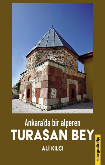 Ankara'da Bir Alperen Turasan Bey