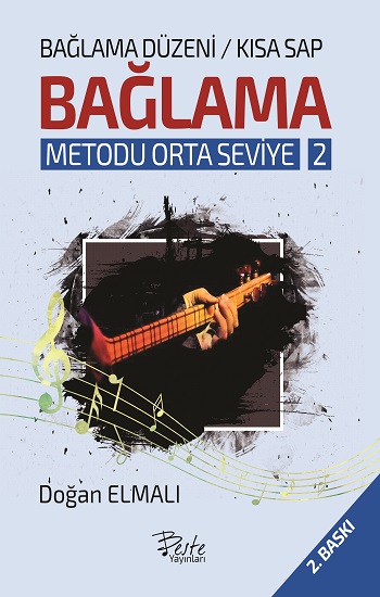 Bağlama Düzeni Bağlama Metodu Orta Seviye - 2 (Kısa Sap)