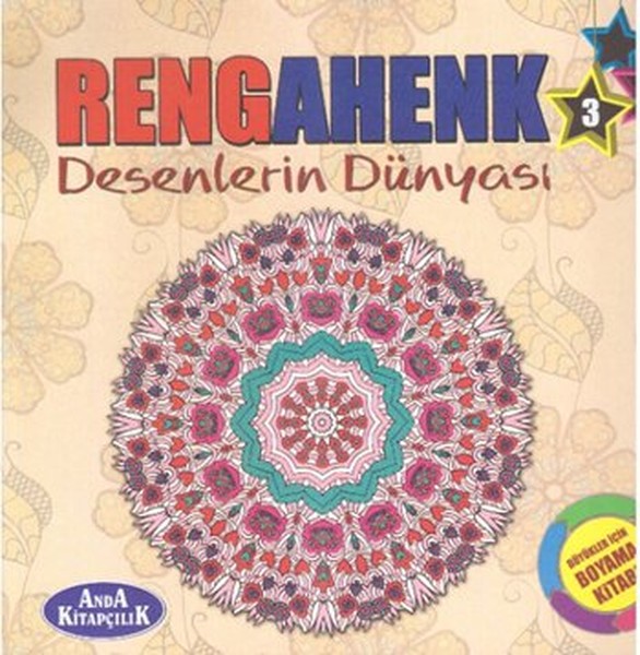 Rengahenk 3 Desenlerin Dünyası