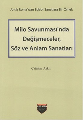 Milo Savunmasında Değişmeceler Söz Ve Anlam Sanatl