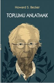 Toplumu Anlatmak