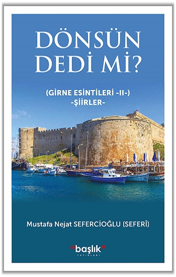 Dönsün Dedi mi? - Girne Esintileri 2