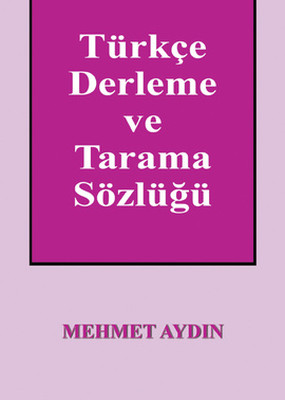 Türkçe Derleme ve Tarama Sözlüğü