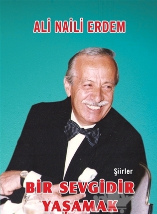 Bir Sevgidir Yaşamak