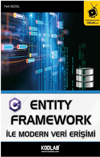 Entity Framework İle Modern Veri Erişimi