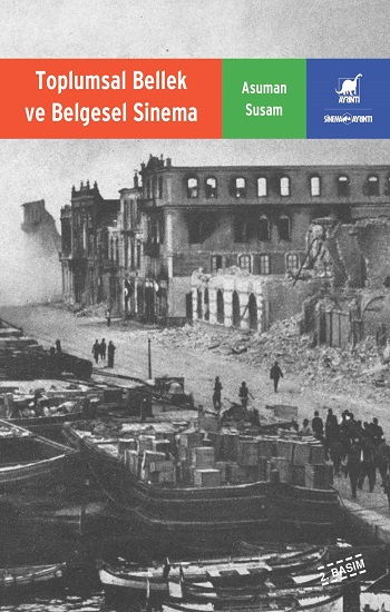 Toplumsal Bellek ve Belgesel Sinema