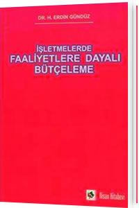 İşletmelerde Faaliyetlere Dayalı Bütçeleme