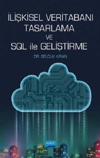 İlişkisel Veritabanı Tasarlama ve SQL ile Geliştirme