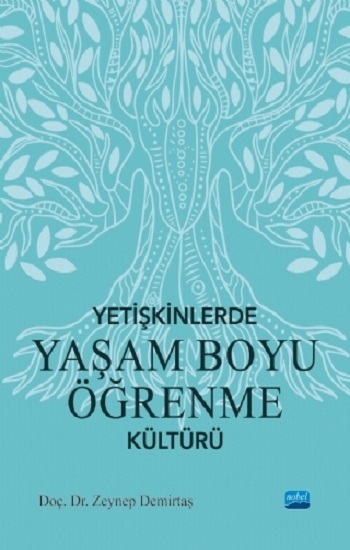 Yetişkinlerle Yaşam Boyu Öğrenme Kültürü