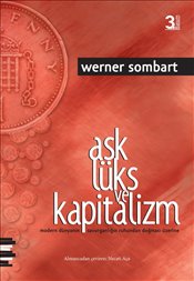 Aşk Lüks ve Kapitalizm