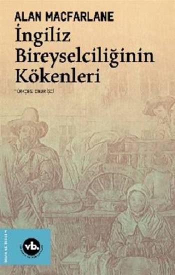 İngiliz Bireyselciliğinin Kökenleri