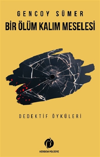 Bir Ölüm Kalım Meselesi