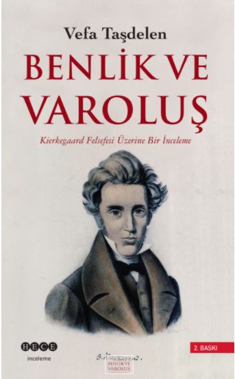 Benlik ve Varoluş