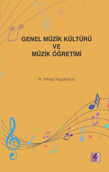 Genel Müzik Kültürü ve Müzik Öğretimi