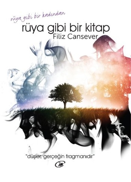 Rüya gibi Bir Kadından Rüya gibi Bir Kitap