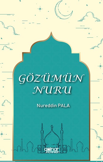 Gözümün Nuru