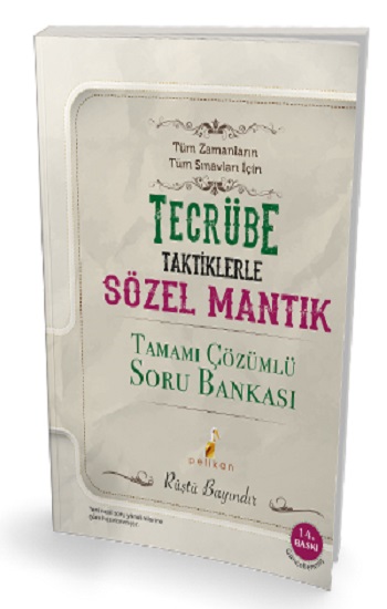 KPSS-DGS-ALES Tecrübe Sözel Mantık Tamamı Çözümlü Soru Bankası