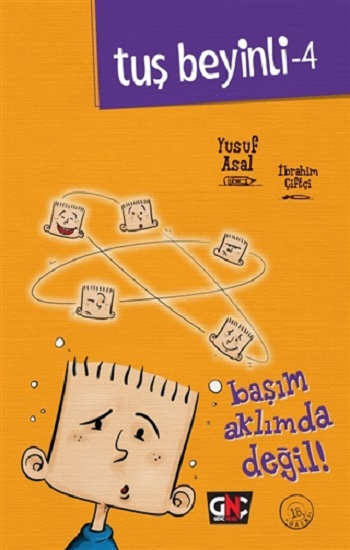 Tuş Beyinli 4 - Başım Aklımda Değil