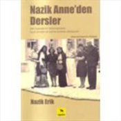 Nazik Anne’den Dersler