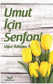 Umut İçin Senfoni