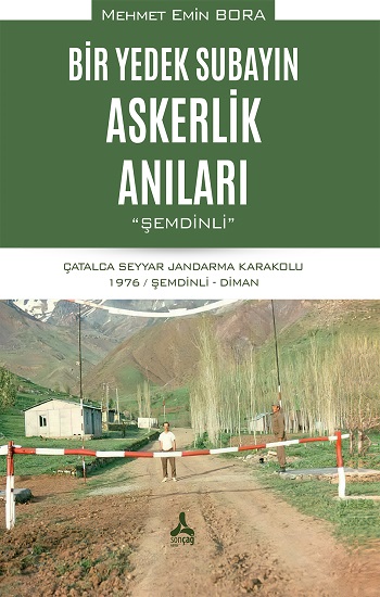 Bir Yedek Subayın Askerlik Anıları - Şemdinli