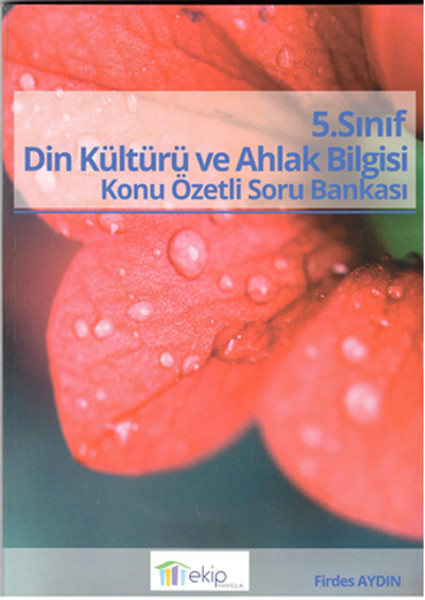 Ekip Din Kültürü Ve Ahlak Bilgisi 5. Sınıf