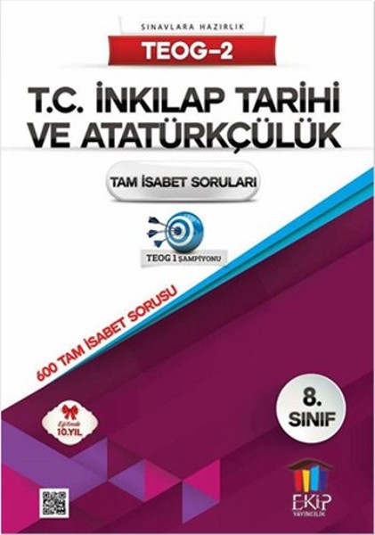 8. Sınıf TEOG-2 T.C. İnkılap Tarihi ve Atatürkçülük Tam İsabet Soruları