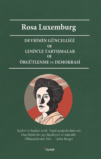 Devrimin Güncelliği Lenin’le Tartışmalar Örgütlenme Ve Demokrasi