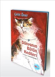 Dünyanın Bütün Kedileri (Ciltli)