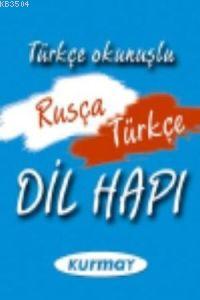 Türkçe Okunuşlu Rusça Dil Hapı