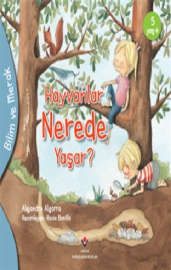 Hayvanlar Nerede Yaşar? - Bilim ve Merak