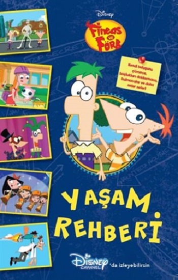 Yaşam Rehberi - Disney Fineas ve Förb