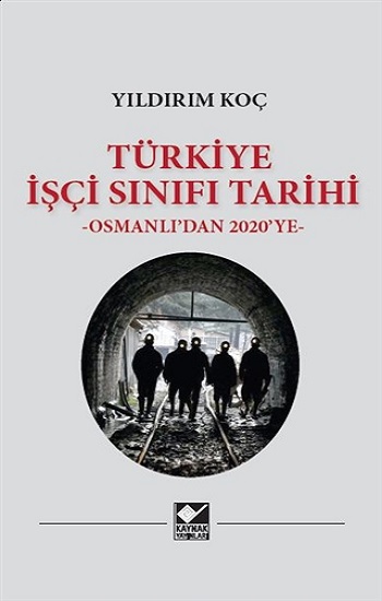 Türkiye İşçi Sınıfı Tarihi (Ciltli)