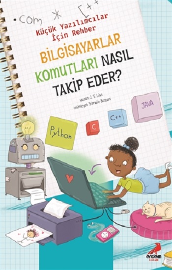 Bilgisayar Komutları Nasıl Takip Eder? - Küçük Yazılımcılar İçin Rehber