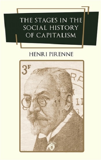 The Stages in the Social History of Capitalism