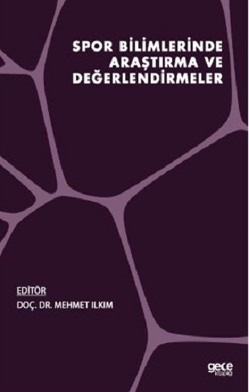 Spor Bilimlerinde Araştırma ve Değerlendirmeler