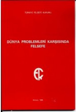 Dünya Problemleri Karşısında Felsefe