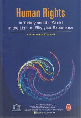 Human Rights in Turkey and World in the Light of Fifty-year Experience