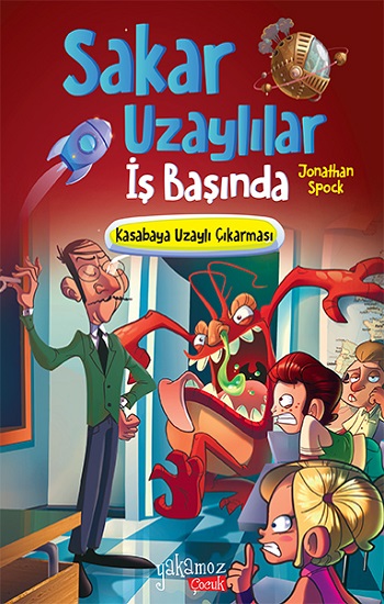 Sakar Uzaylılar İş Başında - Kasabaya Uzaylı Çıkarması