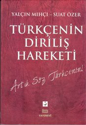 Türkçenin Diriliş Hareketi