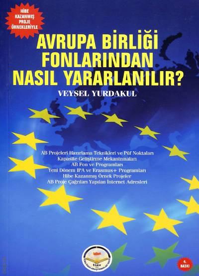 Avrupa Birliği Fonlarından Nasıl Yararlanılır ?