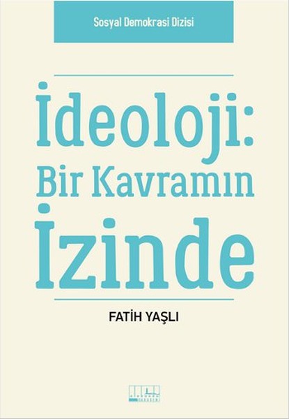 İdeoloji Bir Kavramın İzinde