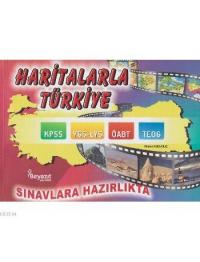 Haritalarla Türkiye (Açıklamalı)