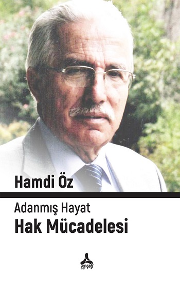 Adanmış Hayat Hak Mücadelesi