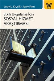 Etkili Uygulama İçin Sosyal Hizmet Araştırması