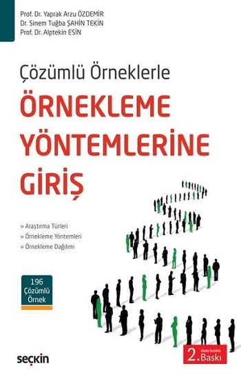 Çözümlü Örneklerle Örnekleme Yöntemlerine Giriş