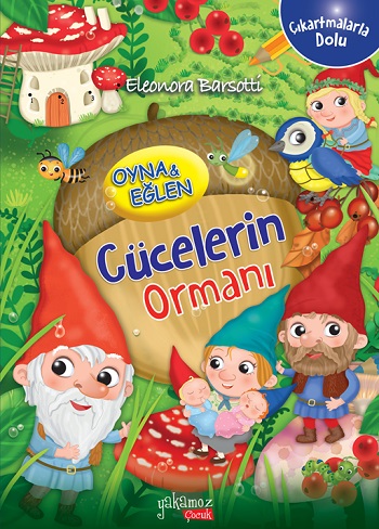 Oyna&Eğlen-Cücelerin Ormanı