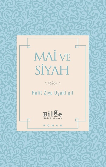 Mai ve Siyah